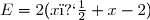 E=2(x�+x-2)