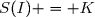 S(I) = K