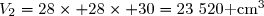 V_2=28\times 28\times 30=23~520\text{ cm}^3