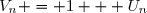 V_n = 1 + U_n