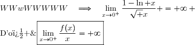 \lim\limits_{x\to0^+}\dfrac{f(x)}{x}=\lim\limits_{x\to0^+}\dfrac{\sqrt x(1-\ln x)}{x} \\\overset{ { \white{ . } } } { \phantom{ \lim\limits_{x\to0^+}\dfrac{f(x)}{x}}=\lim\limits_{x\to0^+}\dfrac{1-\ln x}{\sqrt x} }   \\\\\text{Or }\;\left\lbrace\begin{matrix}\lim\limits_{x\to0^+}\ln x=-\infty\\\overset{ { \white{ . } } } {  \lim\limits_{x\to0^+}\sqrt x=0^+\quad}  \end{matrix}\right.\quad\Longrightarrow\quad\left\lbrace\begin{matrix}\lim\limits_{x\to0^+}1-\ln x=+\infty\\\overset{ { \white{ . } } } {  \lim\limits_{x\to0^+}\sqrt x=0^+\quad}  \end{matrix}\right. \\\\\phantom{\text{Or }\;WWwWWWWW}\quad\Longrightarrow\quad\lim\limits_{x\to0^+}\dfrac{1-\ln x}{\sqrt x} =+\infty \\\\\text{D'o� }\;\boxed{\lim\limits_{x\to0^+}\dfrac{f(x)}{x}=+\infty}