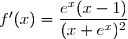 f'(x)=\dfrac{e^x(x-1)}{(x+e^x)^2}