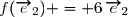 f(\overrightarrow{e}_2) = 6\,\overrightarrow{e}_2