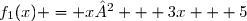 f_1(x) = x² + 3x + 5