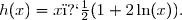 h(x)=x�(1+2\ln(x)).